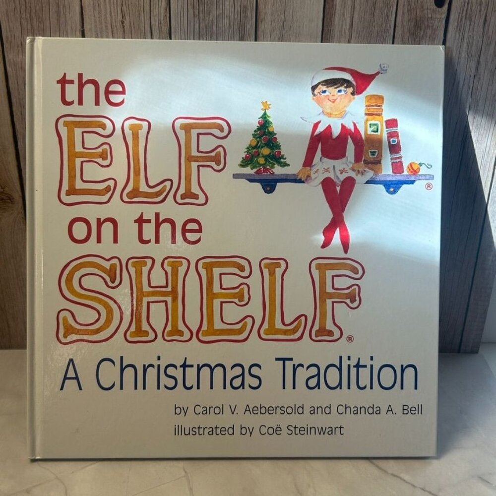 The Elf On The Shelf Hardcover Book Illustrated